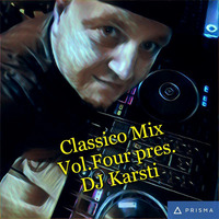 Classico Mix Vol. Four pres. DJ Karsti by Karsten Albrecht