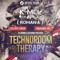 K-MEL @ TechnoRoom Therapy - Art Style Techno  Episode # 036 - 12.03.16 by K-MEL