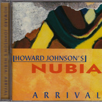 HOWARD JOHNSONS NUBIA - YOU GOT TO HAVE FREEDOM by Paul Murphy