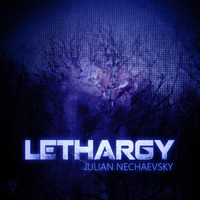 Lethargy [2016] by Julia Nechaevskaya