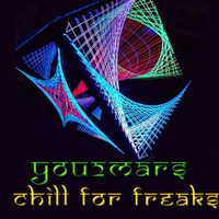 You2mars - Chill For Freaks (Dj Set) by You2mars