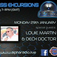 Monday Bass Excursion Show 29th January 2018 with Louie Martin by Monday Bass Excursions