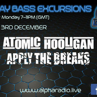 Apply The Breaks - Bass Excursion 03_12_2018 by Monday Bass Excursions