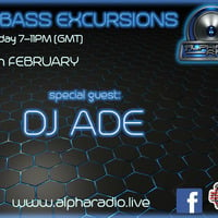 Monday Bass Excursion Show 25th February 2019 with DJ ADE by Monday Bass Excursions
