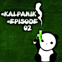 Kalpanik Episode 02 by Kalpanik Bass