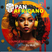 PanAfricano Lounge volumen I by Dj Rul by Dj Rul