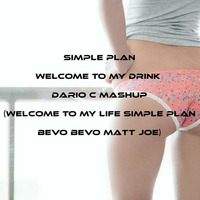 Simple Plan - Welcome to my life Dario C mashup ( Simple Plan - Welcome to my life vs Matt Joe Bevo Bevo ) by Dario C
