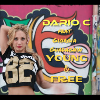 Dario C feat Giorgia Guadagnin - Young&amp;Free by Dario C