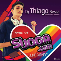 DJ Thiago Bessa - Sijoga.com (Special LOVE PARADE Setmix) by Thiago Bessa