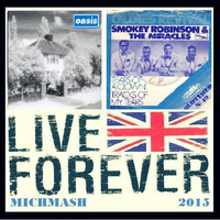Michmash - Live Forever by Michmash2014