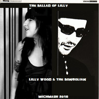 Michmash - The Ballad of Lilly by Michmash2014