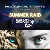 Nocturnal Knights Raid - June 2022 by Sonar Zone