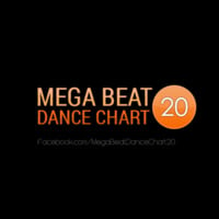 Mega Beat Dance Chart 20 - notowanie #1151 by Xorcist a.k.a. Voytas (Wojciech Trzciński)