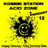 Massy DeeJay - Acid Memories Podcast Ep. 12 (27 aug 15) by Massy DeeJay