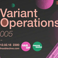 Luke Creed - Variant Operations 005 by Luke Creed|Variance