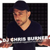 DJ CHRIS BURNER