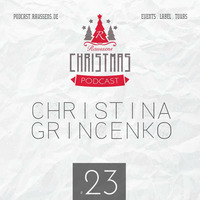 Raussens Christmas Podcasts - Tür Nr. 23 - Christina Grincenko b2b ENNICKS [Techno] by RAUSSENS