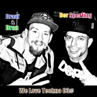 Der Sperling - In The Mix @ We Love Techno 03#- Ft.Drauf &amp; Dran 04.09.2015 - [Roxy Concerts FL] by Der Sperling [ Colors.OF.House ]