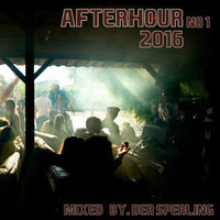 Afterhour - Set -2016 - Mixed By Der Sperling by Der Sperling [ Colors.OF.House ]
