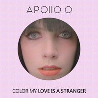  Color My Love Is A Stranger  - Eurythmics VS Fun Fun (Apollo Zero Mashup Remix) by APOLLO ZERO