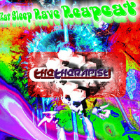 Eat Sleep Rave Repeat  [Psytrance, Goa, Fullon] by Glen Oláh AKA TheTherapist!