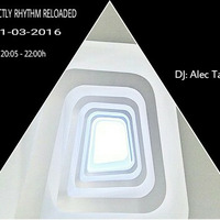 Strictly Rhythm Reloaded @ RFM 01.03.2016 by Alec Taylor