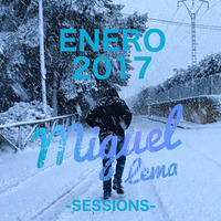 Miguel Lema in Session - Enero 2017 by Miguel Lema