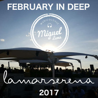 Miguel Lema in Session - February in Deep (2017) by Miguel Lema