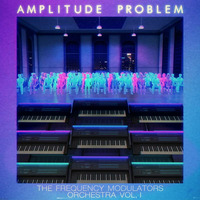 It's Everything by Amplitude Problem