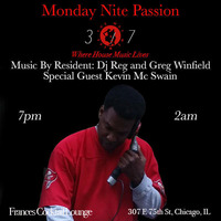 Monday Nite Passion w: Kevin Mc Swain 3:7:16 by Reggie Corner