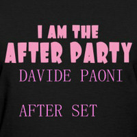I Am The After Party ( Davide Paoni After Set) by davide paoni 