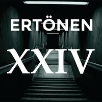 XXIV - Deeper Darker by ERTÖNEN