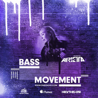 BASS Movement Vol. 67 featuring Charla Green [www.dnbradio.com] by Arietta