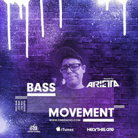 BASS Movement Vol. 82 featuring Funsized [www.dnbradio.com] by Arietta