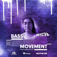 BASS Movement Vol. 83 featuring Mr. Eyeslee [www.dnbradio.com] by Arietta