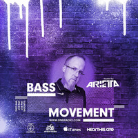 BASS Movement Vol. 101 featuring SEAP [www.dnbradio.com] by Arietta