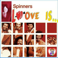 SPINNERS - Love Is.... by sylvette