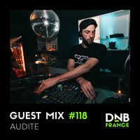 audite - DnB France Guest Mix (DnB 2016) by audite