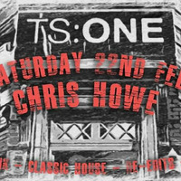 Chris Howe @ TS:One (warm up set) FEB 2020 by Chris Howe (Howie)