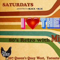 Miracle Incession - I love the 80's @ Joe Bird (Toronto, Canada) - September 1, 2018 by Miracle Incession | Originals & Remixes & Other Hidden Tracks