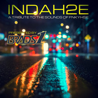INDAH2E: A TRIBUTE TO THE SOUNDS OF FNKYHSE by Brads1