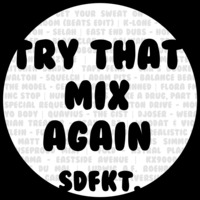 Try that mix again by sdfkt.