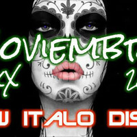 New Italo Disco MixX- Noviembre 2017 by Rulas MixX
