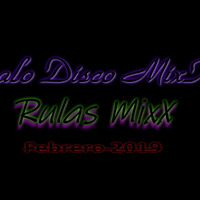 Hi Nrg Music  MixX - Febrero 2019 by Rulas MixX