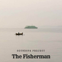 Soundspa Project - The Fisherman by Paul G. Lux Prod.