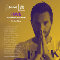 INVE (Italy) - MOAI Radio Podcast 61 by Techno Music Radio Station 24/7 - Techno Live Sets