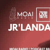 JR'Landa (Spain) - MOAI Radio | Podcast 88 by Techno Music Radio Station 24/7 - Techno Live Sets