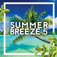 Summer Breeze 5 by Pz by Piotr Pz Ziemann