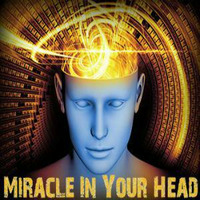 Miracle In Your Head by John Cue