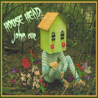 House Head by John Cue